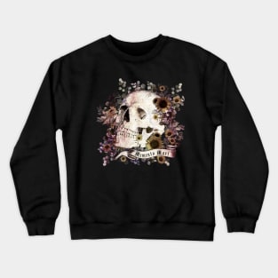 Memento mori, Skull and dark flowers, sugar skull, Crewneck Sweatshirt